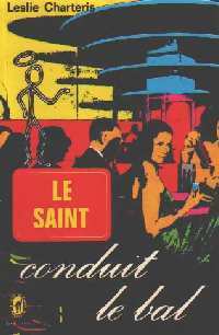 Livrenpoche : Le Saint conduit le bal - Leslie Charteris - Livre