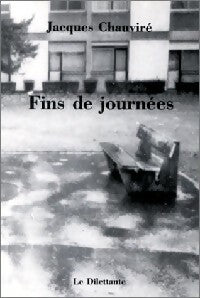Livrenpoche : Fins de journées - Jacques Chauviré - Livre