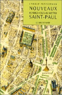 Livrenpoche : Nouveaux rendez-vous au métro de Saint-Paul - Cyrille Fleischman - Livre