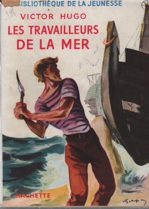Les travailleurs de la mer - Victor Hugo - Livre