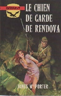 Livrenpoche : Le chien de garde de Rendova - James W. Porter - Livre