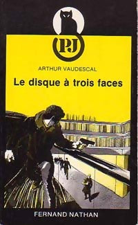 Livrenpoche : Le disque à trois faces - Arthur Vaudescal - Livre