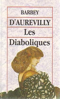 Livrenpoche : Les diaboliques - Jules Barbey D'Aurevilly - Livre
