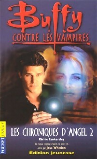 Livrenpoche : Les chroniques d'Angel Tome II - Cusick Richie Tankersley - Livre