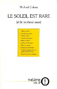 Livrenpoche : Le soleil est rare (et le bonheur aussi) - Michaël Cohen - Livre