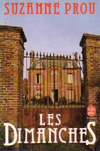 Les dimanches - Suzanne Prou - Livre