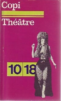 Théâtre - Copi - Livre