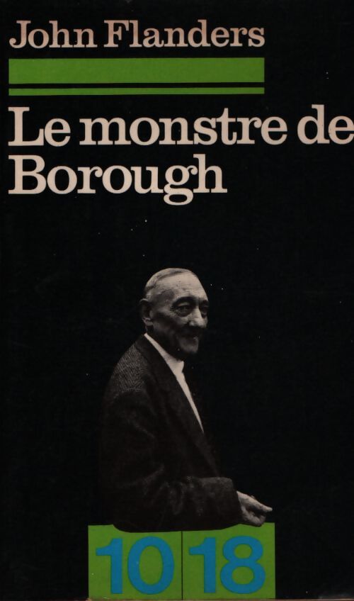 Le monstre de Borough - John Flanders - Livre