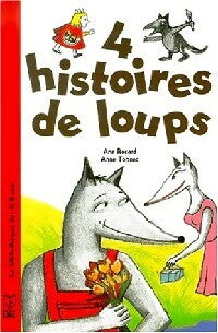 Livrenpoche : 4 histoires de loups - Ann Rocard - Livre