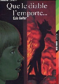 Livrenpoche : Que le diable l'emporte... - Eoin Colfer - Livre