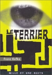 Livrenpoche : Le terrier - Franz Kafka - Livre
