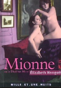 Livrenpoche : Mionne ou la dixième muse - Elisabeth Hergott-Fourquet - Livre