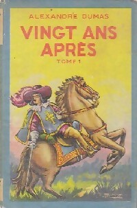 Livrenpoche : Vingt ans après Tome I - Alexandre Dumas - Livre