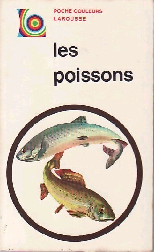 Livrenpoche : Les poissons - X - Livre