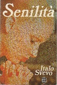 Livrenpoche : Senilità - Italo Svevo - Livre