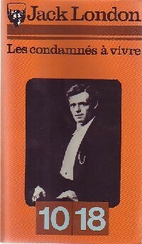 Livrenpoche : Les condamnés à vivre - Jack London - Livre