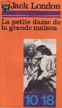 Livrenpoche : La petite dame de la grande maison - Jack London - Livre
