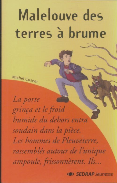Livrenpoche : Malelouve des terres à brumes - Michel Cosem - Livre