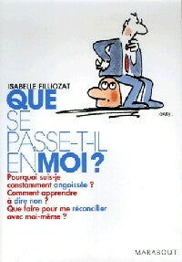 Que se passe-t-il en moi ? Mieux vivre ses émotions au quotidien - Isabelle Filliozat - Livre