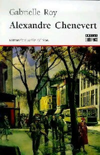 Livrenpoche : Alexandre Chenevert - Gabrielle Roy - Livre