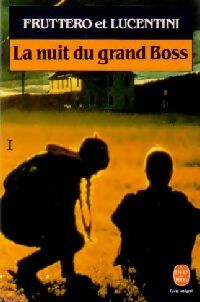 Livrenpoche : La nuit du grand boss Tome I - Franco Lucentini, Carlo Fruttero - Livre
