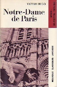 Notre Dame de Paris (extraits) - Victor Hugo -  Classiques Larousse - Livre