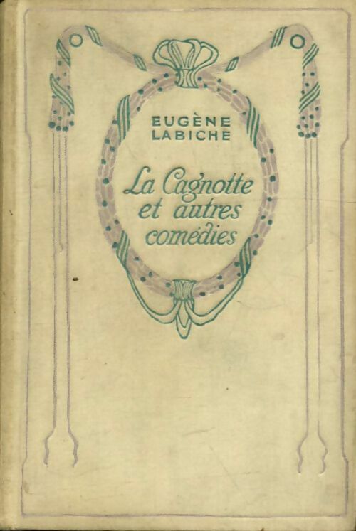 Livrenpoche : La cagnotte - Eugène Labiche - Livre