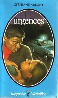 Livrenpoche : Urgences - Stéphane Ardant - Livre