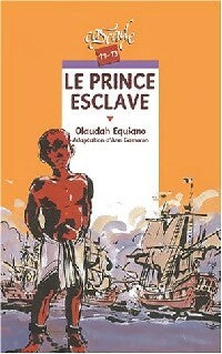 Livrenpoche : Le prince esclave - Olaudah Equiano - Livre