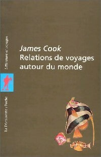 Livrenpoche : Relations de voyage autour du monde - James Cook - Livre