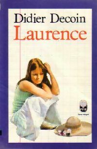 Livrenpoche : Laurence - Didier Decoin - Livre