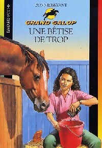 Livrenpoche : Une bêtise de trop - Bonnie Bryant - Livre