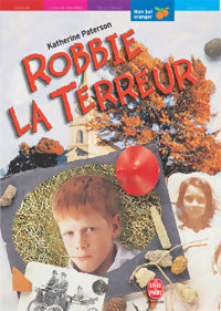Livrenpoche : Robbie la terreur - Katherine Paterson - Livre
