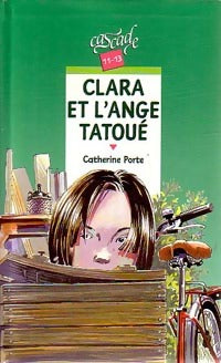 Livrenpoche : Clara et l'ange tatoué - Catherine Porte - Livre