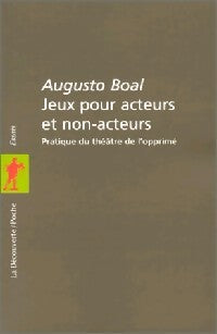 Livrenpoche : Jeux pour acteurs et non-acteurs - Augusto Boal - Livre