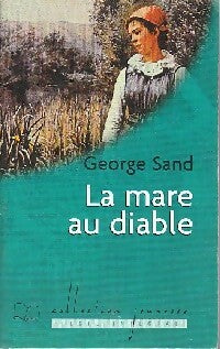 La mare au diable - George Sand -  Jeunesse - Livre