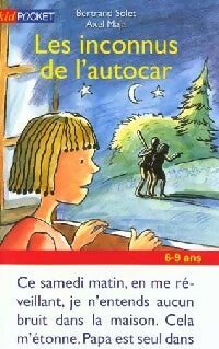 Livrenpoche : Les inconnus de l'autocar - Bertrand Solet - Livre