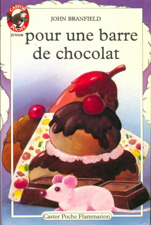 Livrenpoche : Pour une barre de chocolat - John Branfield - Livre