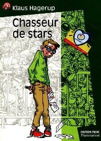 Livrenpoche : Chasseur de stars - Klaus Hagerup - Livre