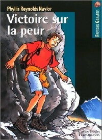 Livrenpoche : Victoire sur la peur - Phyllis Reynolds Naylor - Livre