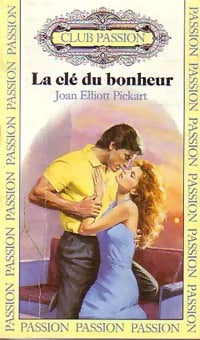 Livrenpoche : La clé du bonheur - Joan Elliott Pickart - Livre