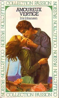 Amoureux vertige - Iris Johansen - Livre