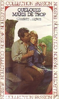 Livrenpoche : Quelques maris de trop - Charlotte Hughes - Livre