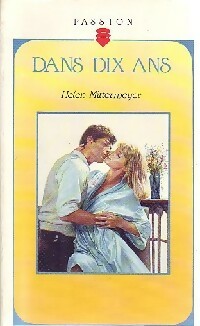 Livrenpoche : Dans dix ans - Helen Mittermeyer - Livre