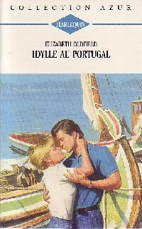 Livrenpoche : Idylle au Portugal - Elizabeth Oldfield - Livre