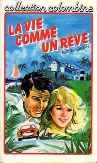 Livrenpoche : La vie comme un rêve - Rachel Jordan - Livre