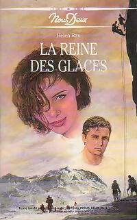 Livrenpoche : La reine des glaces - Hélène Ray - Livre