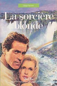 Livrenpoche : La sorcière blonde - Jorge Sender - Livre