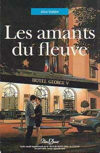 Livrenpoche : Les amants du fleuve - Alice Valière - Livre