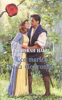 Livrenpoche : Les mariés de la couronne - Deborah Hale - Livre